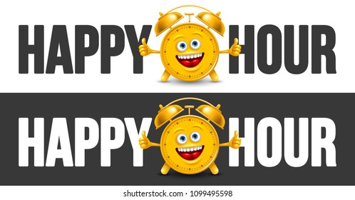 Happy Hour design with cute and cheerful alarm clock. Isolated on black and on white versions. Vector illustration.