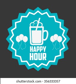 happy hour design, vector illustration eps10 graphic 