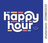 Happy hour logo with modern typography and colorful elements. Happy hour sticker, label, tag for black Friday, cyber monday sale, beer fest party discount. Business marketing and promotion sign.