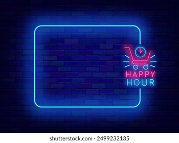 Happy hour neon poster. Empty blue frame and typography with shopping cart. Eating design. Night club, free drinks, bar counter. Editable stroke. Copy space. Vector stock illustration