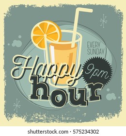 Happy Hour New Age 50s Vintage Poster Sign Design With A Glass Of Fresh Beverage With A Slice Of Lemon  Illustration  For Promotion.  Vector Graphic.