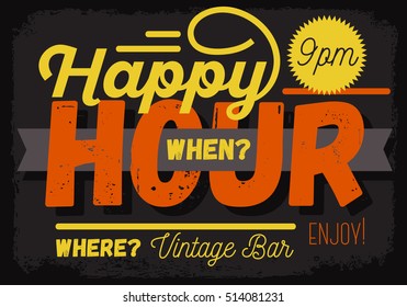 Happy Hour. New Vintage Headline Sign Design With A Banner Ribbon For Text.  Vector Graphic.