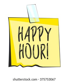 Happy hour paper sticky note. Retro reminder sticker