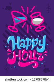 Happy Hour Poster Flyer Design Hand Drawn Lettering Type Vector Graphic
