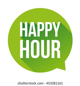 Happy Hour sign speech bubble