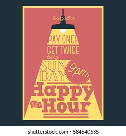 Happy Hour Typographic Poster Design With A Beam Of Light.  Vector Graphic.
