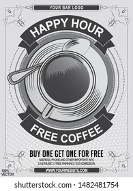 Happy Hour. Vintage vector eps 10 with lettering and black and white coffee cup on grunge background with geometric elements and floral frame. Vector design for celebration, invitation, cards.
