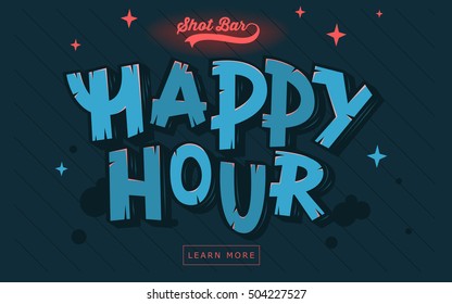 Happy Hour  Web Banner, Header, Cover. Artistic Comic Lettering  For Poster Headline. Cracked Characters Inscription. Vector Graphic. 