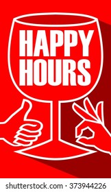 Happy hours billboard with a wine glass and finger gesture, flat design white line drawing with long shadow on red background. Invitation to restaurant discount time