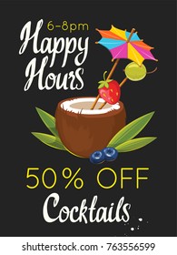 Happy hours poster. Vector illustration with cocktail in summer beach style for bar. Drink menu for celebration. Special offer.