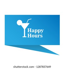 happy hours sign,label. happy hours speech bubble. happy hours tag sign,banner