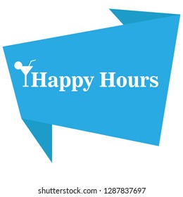 happy hours sign,label. happy hours speech bubble. happy hours tag sign,banner