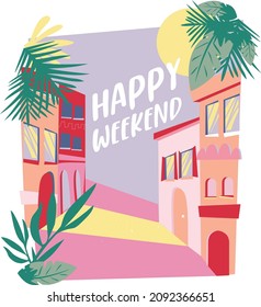 Happy house vector illustration with cool slogans. For t-shirt prints and other uses.