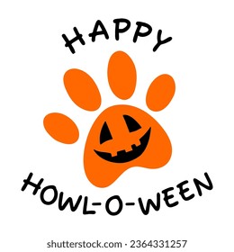 HAPPY HOWL-O-WEEN. Dog paw with pumpkin. Happy Halloween. Paws prints dog. Love dogs. Fall, autumn, Thanksgiving, Halloween element for design.Isolated on white background. svg