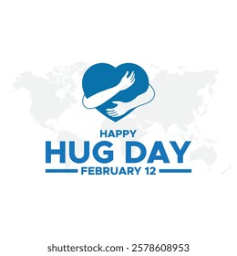 Happy Hug day. 12 February hug day, 
Valentine’s Week Hug Day lettering phrase sign vector art. Isolated on white background.