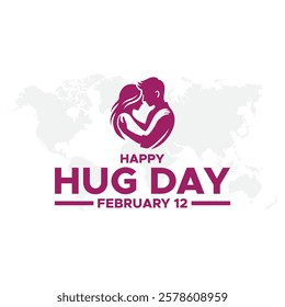 Happy Hug day. 12 February hug day, 
Valentine’s Week Hug Day lettering phrase sign vector art. Isolated on white background.