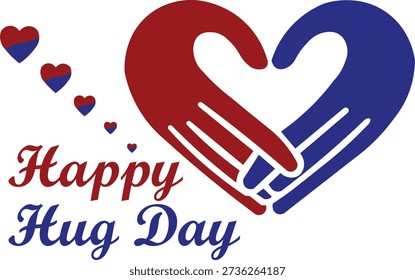 Happy Hug Day Greeting with Red and Blue Hands Forming Heart Shape and Love Hearts for Valentine, Relationship, Connection, and Celebration