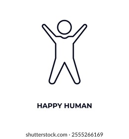 happy human outline icon. Linear vector from feelings concept. Thin line happy human icon isolated on white background