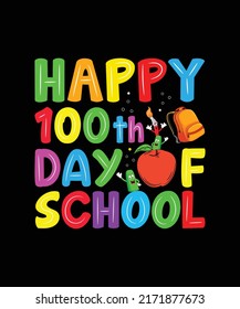 Happy Hundred day of school t shirt design