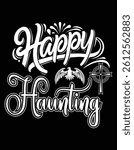 Happy Hunting Cutting Printable Files