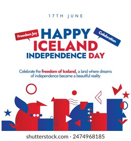 Happy Iceland Independence Day. 17th June Iceland independence day celebration banner with its flag colors and abstract art elements, shapes. National day of Iceland conceptual banner, post.
