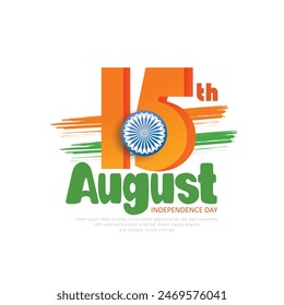 Happy Independence Day  15th August, freedom day of India