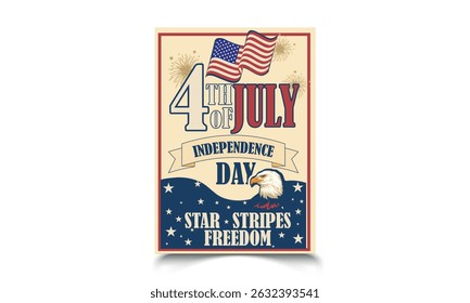 Happy independence day 4 th july, United states of america day. Layout design template for independence day.