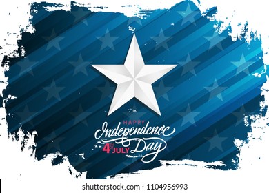 Happy Independence Day, 4th of July celebrate banner with silver star on brush stroke background and hand lettering text. United States national holiday vector illustration.