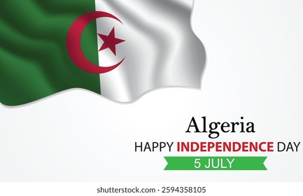 Happy Independence Day Algeria. July 5th. Celebrating Algeria Freedom, National Pride, and Heritage. Waving Algerian flag and lettering text design. Vector illustration.