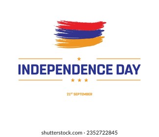 Happy Independence day, Armenia Independence day, Armenia, Armenia Flag, 21 September, 21st September, Independence Day, National Day, National Flag, Brush Flag, Typographic Design Creative Concept 