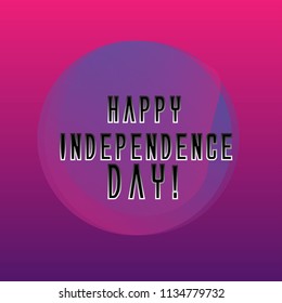happy independence day, beautiful label, background or sign with summer vibes theme or holidays. vector design