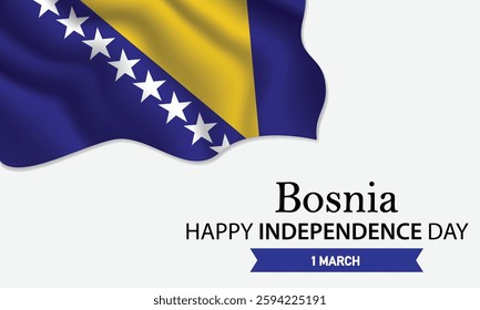 Happy Independence Day Bosnia and Herzegovina. March 1st. Celebrating Bosnia Freedom, National Pride, and Heritage. Waving Bosnian flag and lettering text design. Vector illustration.