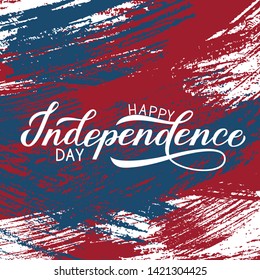 Happy Independence Day calligraphy hand lettering on brush stroke background. 4th of July celebration poster. Easy to edit vector template for logo design, greeting card, banner, flyer, etc. 