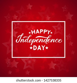 Happy Independence Day calligraphy hand lettering on red background. 4th of July celebration poster vector illustration. Easy to edit template for logo design, greeting card, banner, flyer, etc. 