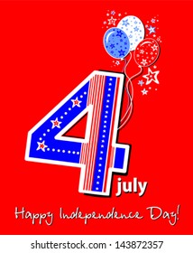 Happy independence day card. Celebration red background with number four, balloon, stars and place for your text.  vector illustration