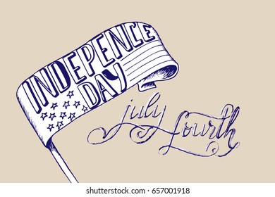 Happy Independence Day card. Hand drawn holidays card. Modern brush calligraphy. Hand drawn lettering background. Ink illustration. Isolated on white background.
