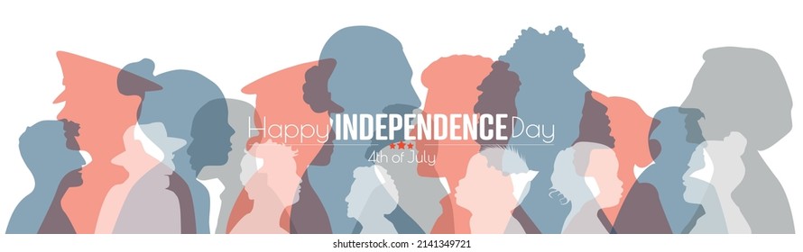 Happy Independence Day card. People of different ethnicities stand side by side together. Flat vector illustration.