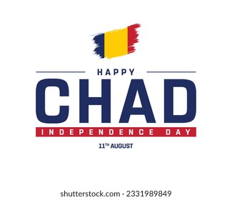 Happy Independence day Chad, Chad Independence day, Chad, Chad flag, 11th August, 11 August, National Day, Independence Day, National Flag, Brush Style Typographic design typography vector eps icon