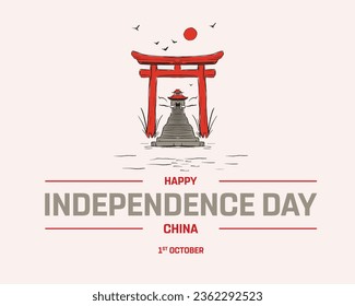 Happy Independence day, China Independence day, China, Chinese painting, 1st October, 1 October, Independence Day, National Day, Vector Illustration, Sun Background, Typographic Design, Minimal Vector