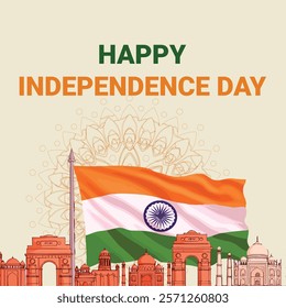 A Happy Independence Day design featuring the Indian tricolor flag with iconic Indian landmarks in the background, symbolizing patriotism and national pride