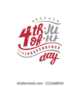 Happy Independence Day design. Hand drawn lettering.  July 4th typographic design. For greeting cards, banners, invitation, print design. Vector illustration.