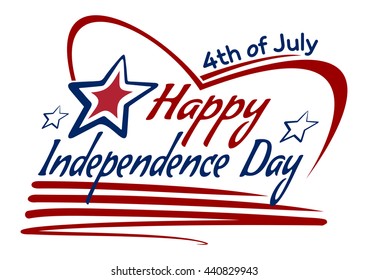 Happy Independence Day drawing lettering design. 4th of July. Vector lettering card