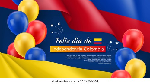 Happy Independence day festive banner. Colombian national holiday celebrated 20th of July. Patriotic vector concept with realistic waving colombian flag and colorful helium balloons on blue background