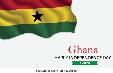 Happy Independence Day Ghana. March 6th. Celebrating Ghana's Freedom, National Pride, and Heritage. Waving Ghanaian flag and lettering text design. Vector illustration.