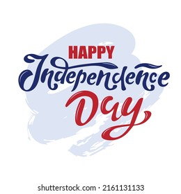 Happy Independence Day greeting card in the colors of the national flag of the US, hand lettering, Vector illustration. Red and blue letters on the blue pastel background. Card poster banner.