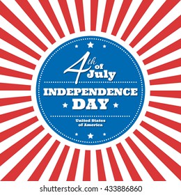 Happy Independence Day greeting card. 4th of July vector design element. Independence Day background