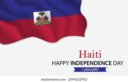 Happy Independence Day Haiti. January 1st. Celebrating Haiti Freedom, National Pride, and Heritage. Waving Haitian flag and lettering text design. Vector illustration.