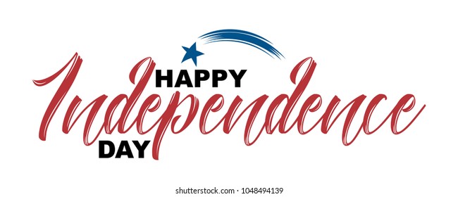 Happy Independence Day Hand Drawn Quote Stock Vector (Royalty Free ...