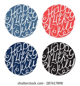 Happy Independence day handlettering elements four colors on white background. Happy 4th of July