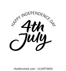 HAPPY INDEPENDENCE DAY. HOLIDAY HAND LETTERING